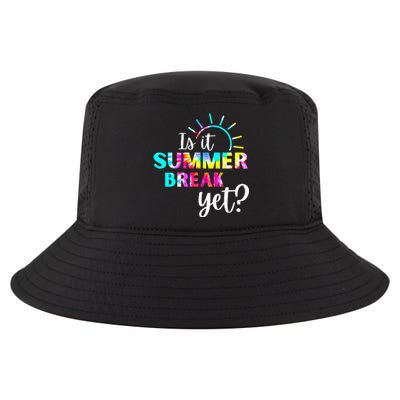 Is It Summer Break Yet Teacher Appreciation Cool Comfort Performance Bucket Hat