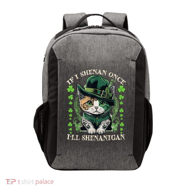 IF I SHENAN ONCE I'LL SHENANIGAN CAT Lovely Vector Backpack