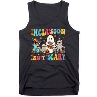 Inclusion IsnT Scary Teacher Skeleton Ghost Cute Halloween Tank Top