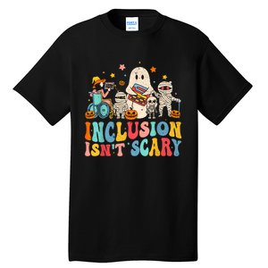 Inclusion IsnT Scary Ghost Mummy Halloween Slp Sped Teacher Tall T-Shirt