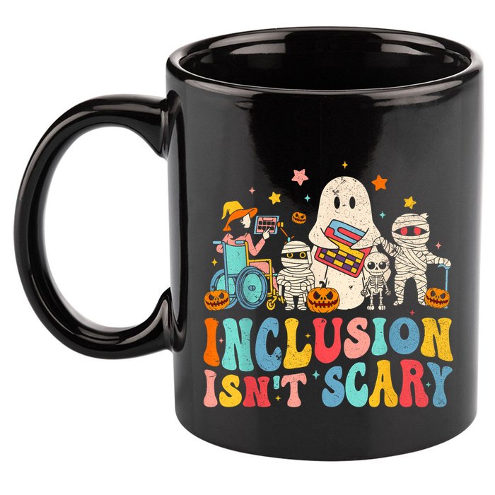 Inclusion IsnT Scary Ghost Mummy Halloween Slp Sped Teacher 11oz C Handle Ceramic Mug