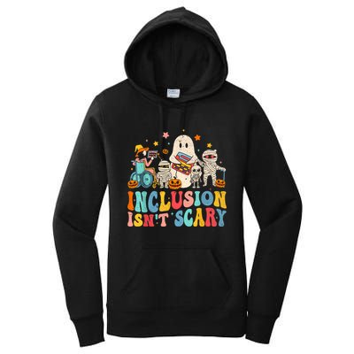 Inclusion IsnT Scary Ghost Mummy Halloween Slp Sped Teacher Women's Pullover Hoodie