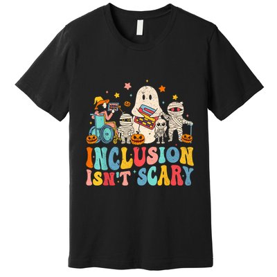 Inclusion IsnT Scary Ghost Mummy Halloween Slp Sped Teacher Premium T-Shirt