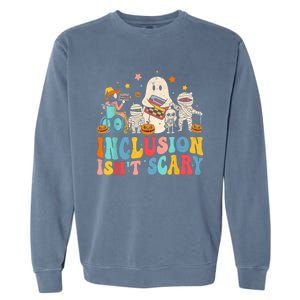 Inclusion IsnT Scary Ghost Mummy Halloween Slp Sped Teacher Garment-Dyed Sweatshirt