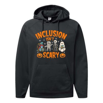 Inclusion IsnT Scary Halloween Awareness Performance Fleece Hoodie