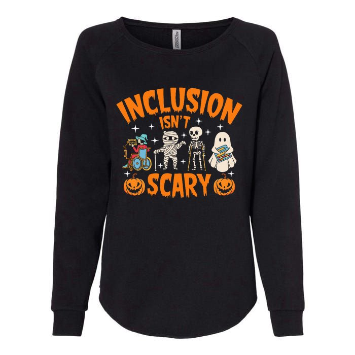 Inclusion IsnT Scary Halloween Awareness Womens California Wash Sweatshirt