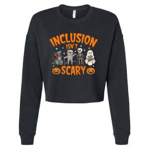 Inclusion IsnT Scary Halloween Awareness Cropped Pullover Crew