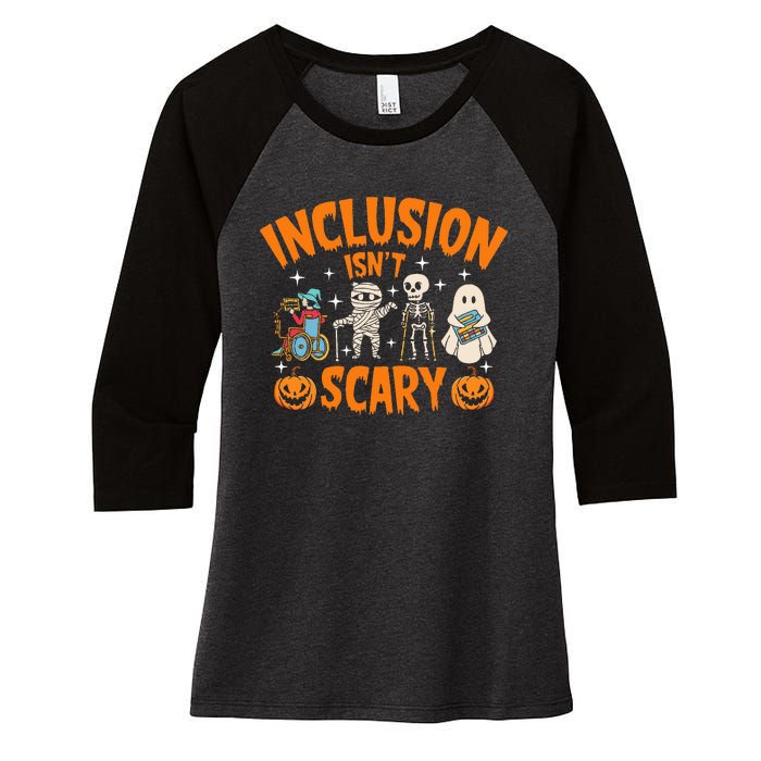 Inclusion IsnT Scary Halloween Awareness Women's Tri-Blend 3/4-Sleeve Raglan Shirt