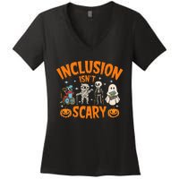 Inclusion IsnT Scary Halloween Awareness Women's V-Neck T-Shirt