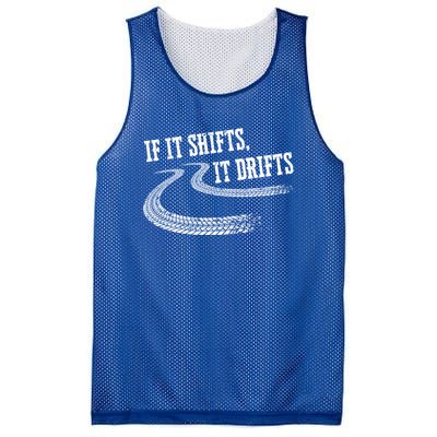 If It Shifts It Drifts Funny Racing Car Mechanic Gift Mesh Reversible Basketball Jersey Tank