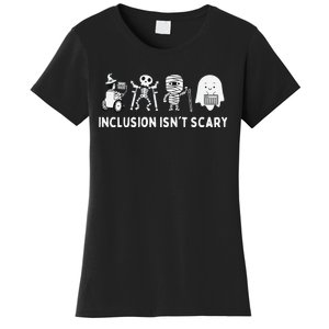 Inclusion IsnT Scary Slp Halloween Sped Teacher Inclusion Women's T-Shirt