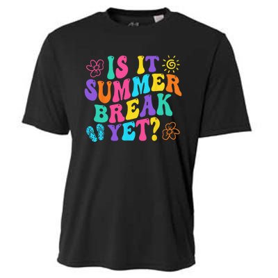 Is It Summer Break Yet Last Day Of School Teacher Vacation Cooling Performance Crew T-Shirt