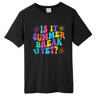 Is It Summer Break Yet Last Day Of School Teacher Vacation Tall Fusion ChromaSoft Performance T-Shirt