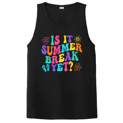 Is It Summer Break Yet Last Day Of School Teacher Vacation PosiCharge Competitor Tank