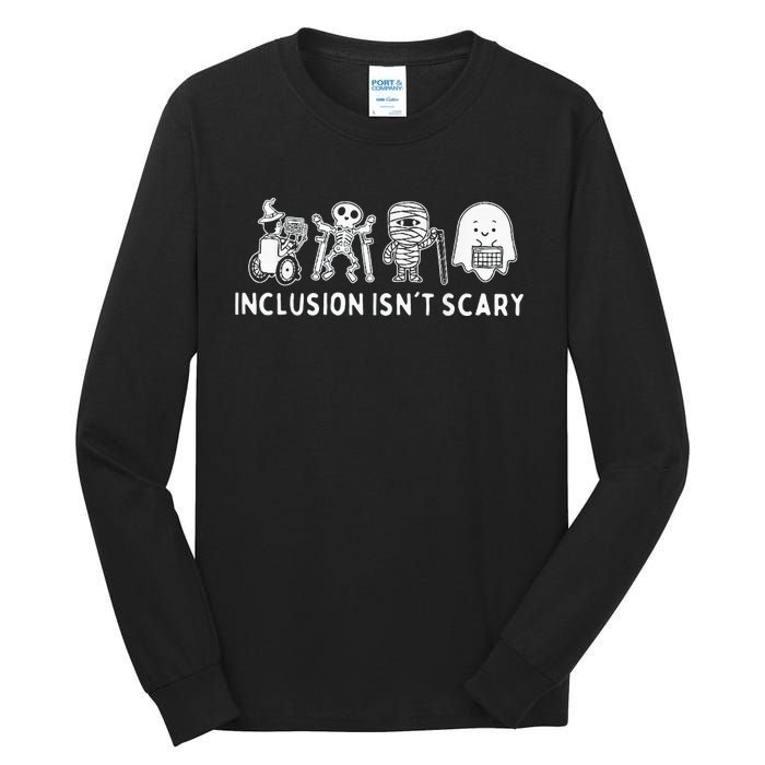 Inclusion IsnT Scary Teacher Skeleton Ghost Cute Tall Long Sleeve T-Shirt