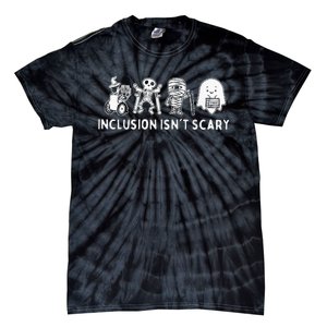 Inclusion IsnT Scary Teacher Skeleton Ghost Cute Tie-Dye T-Shirt