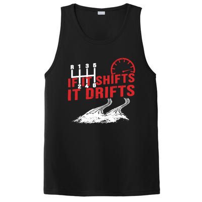 If It Shifts It Drifts Drift Cars Drifting Gift PosiCharge Competitor Tank