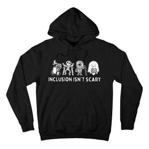 Inclusion IsnT Scary Teacher Skeleton Ghost Cute Gift Tall Hoodie