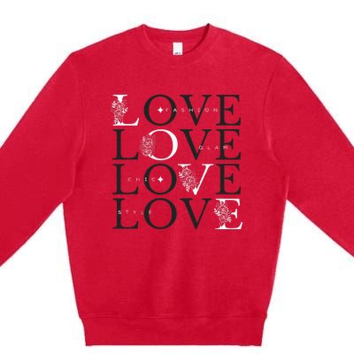 Inspire In Style Love For Fashion Premium Crewneck Sweatshirt