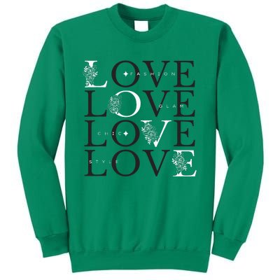 Inspire In Style Love For Fashion Sweatshirt