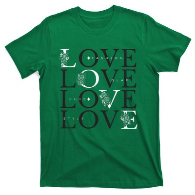 Inspire In Style Love For Fashion T-Shirt