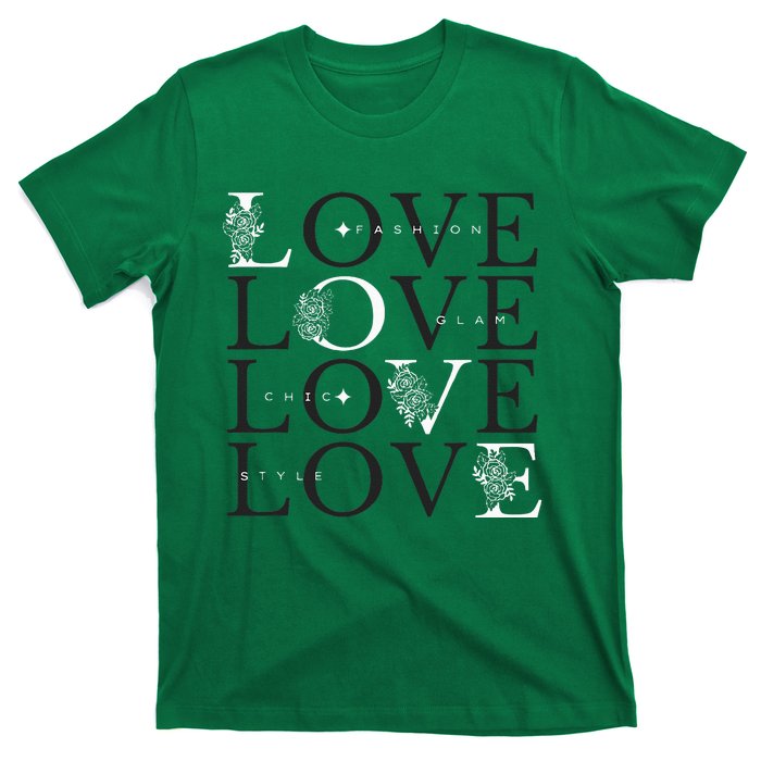 Inspire In Style Love For Fashion T-Shirt