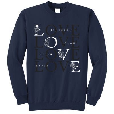 Inspire In Style Love For Fashion Tall Sweatshirt