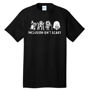 Inclusion Isnt Scary Teacher Skeleton Ghost Cute Halloween Tall T-Shirt