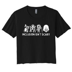 Inclusion Isnt Scary Teacher Skeleton Ghost Cute Halloween Women's Crop Top Tee