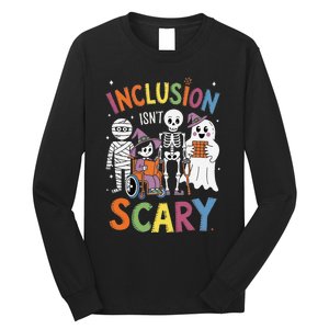 Inclusion IsnT Scary Mummy Boo Ghost Halloween Long Sleeve Shirt