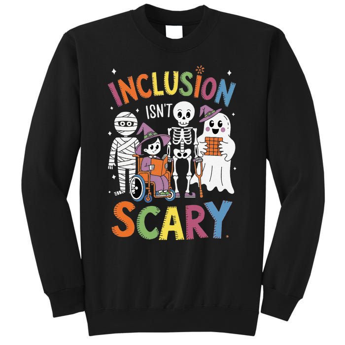 Inclusion IsnT Scary Mummy Boo Ghost Halloween Sweatshirt