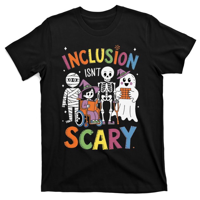 Inclusion IsnT Scary Mummy Boo Ghost Halloween T-Shirt