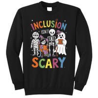 Inclusion IsnT Scary Mummy Boo Ghost Halloween Tall Sweatshirt