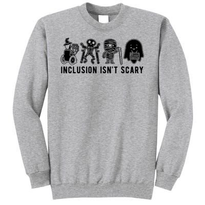 Inclusion Isnt Scary Teacher Skeleton Ghost Cute Halloween Tall Sweatshirt