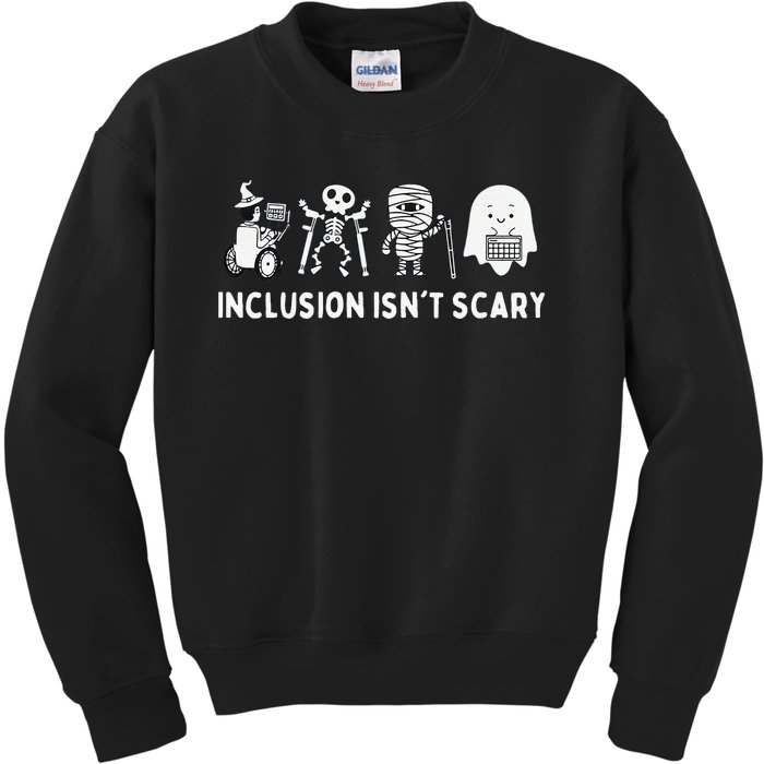 Inclusion Isnt Scary SLP Halloween Sped Teacher Inclusion Kids Sweatshirt