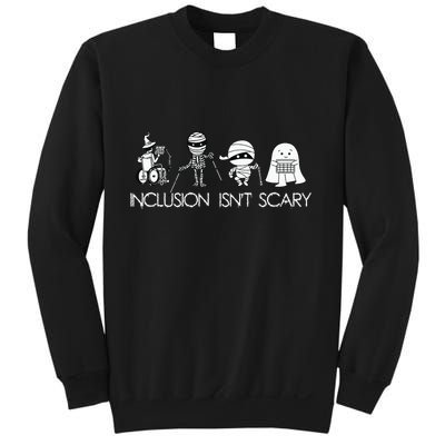 Inclusion Isnt Scary Slp Halloween Sped Teacher Ghost Mummy Sweatshirt