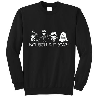 Inclusion Isnt Scary Slp Halloween Sped Teacher Ghost Mummy Tall Sweatshirt