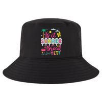 Is It Summer Break Yet Teacher Student Last Day Of School Cool Comfort Performance Bucket Hat