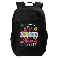 Is It Summer Break Yet Teacher Student Last Day Of School Backpack