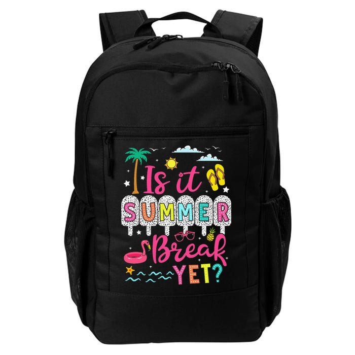 Is It Summer Break Yet Teacher Student Last Day Of School Backpack