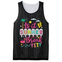 Is It Summer Break Yet Teacher Student Last Day Of School Mesh Reversible Basketball Jersey Tank