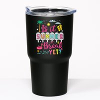 Is It Summer Break Yet Teacher Student Last Day Of School Tumbler