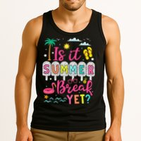 Is It Summer Break Yet Teacher Student Last Day Of School Tank Top