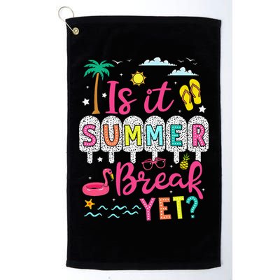 Is It Summer Break Yet Teacher Student Last Day Of School Golf Towel
