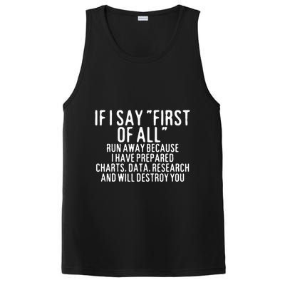 If I Say First Of All Run Away PosiCharge Competitor Tank