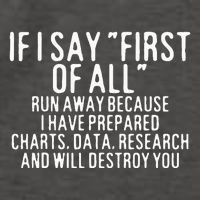 If I Say First Of All Run Away Vector Backpack