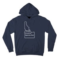 Idaho Invasive Species Out Hoodie