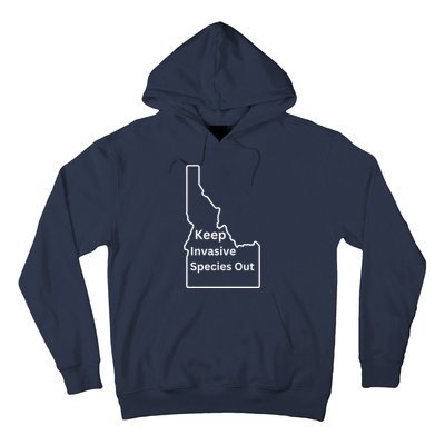 Idaho Invasive Species Out Hoodie