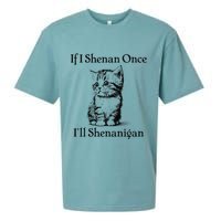 If I Shenan Once ILl Shenanigan Cute Cat St Patricks Day Sueded Cloud Jersey T-Shirt