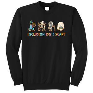 Inclusion IsnT Scary Slp Halloween Sped Teacher Sweatshirt